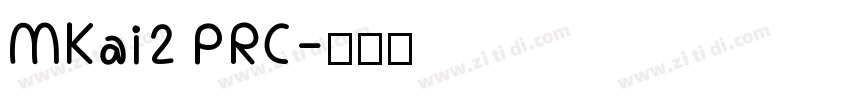 MKai2 PRC字体转换